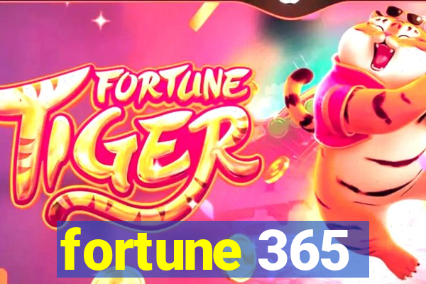 fortune 365
